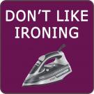 Don't like ironing have just signed up to MYCookstown.com