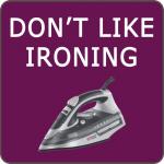 Don't like ironing have just signed up to MYCookstown.com