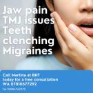 Jaw pain / TMJ / Teeth grinding / Headaches / Migraine 
